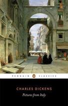 Couverture du livre « Pictures from Italy » de Charles Dickens aux éditions Penguin Books Uk