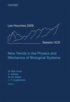 Couverture du livre « New Trends in the Physics and Mechanics of Biological Systems: Lecture » de Martine Ben Amar aux éditions Oup Oxford