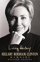 Couverture du livre « LIVING HISTORY » de Hillary Clinton aux éditions Headline