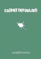 Couverture du livre « Le carnet defouloir » de Nicotera Mickael aux éditions Lulu