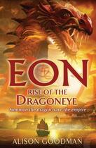 Couverture du livre « Eon: Rise of the Dragoneye » de Alison Goodman aux éditions Rhcb Digital