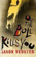 Couverture du livre « Or the Bull Kills You » de Webster Jason aux éditions Random House Digital