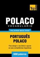 Couverture du livre « Vocabulário Português-Polaco - 3000 palavras mais úteis » de Andrey Taranov aux éditions T&p Books