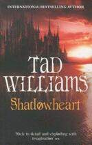 Couverture du livre « Shadowheart - shadowmarch: book 4 » de Tad Williams aux éditions Orbit Uk