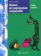 Couverture du livre « Danse et expression corporelle en ps » de R Quevar aux éditions Hachette Education