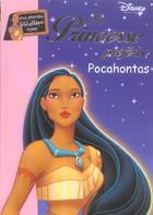 Couverture du livre « Ma princesse préférée t.8 ; Pocahontas » de Disney aux éditions Hachette Jeunesse