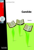Couverture du livre « Candide ; B1 » de Voltaire aux éditions Hachette Fle