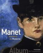 Couverture du livre « Manet, inventeur du moderne » de Stephane Guegan aux éditions Gallimard