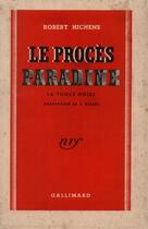 Couverture du livre « Le Proces Paradine (La Toque Noire) » de Robert Hichens aux éditions Gallimard