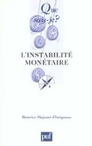 Couverture du livre « L'instabilite monetaire qsj 3687 » de Majnoni D'Intignano/ aux éditions Que Sais-je ?