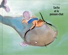 Couverture du livre « Sacha et le poisson chat » de Myrha Verbizh aux éditions Ecole Des Loisirs