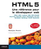 Couverture du livre « HTML 5 ; une référence pour le développeur web (2e édition) » de Rodolphe Rimele aux éditions Eyrolles