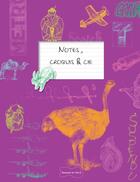 Couverture du livre « Notes, croquis, etc. » de  aux éditions Dessain Et Tolra