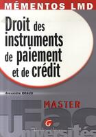 Couverture du livre « Droit des instruments de paiement et de crédit » de Braud A. aux éditions Gualino
