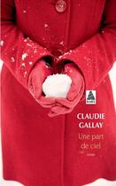 Couverture du livre « Une part de ciel » de Claudie Gallay aux éditions Actes Sud