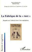 Couverture du livre « La fabrique de la 