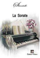 Couverture du livre « La sonate » de Shantalh aux éditions Velours