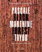 Couverture du livre « Pascale Marthine Tayou, black forest » de Jerome Sans aux éditions Herve Chopin