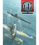 Couverture du livre « U.47 t.3 : convois sur l'Arctique » de Gerardo Balsa et Mark Jennison et Nicolas Caniaux aux éditions Zephyr