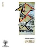 Couverture du livre « Bribes » de Raphael Monticelli aux éditions L'amourier