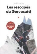Couverture du livre « Les rescapés du Gervasutti » de Jean Fabre aux éditions Editions Du Mont-blanc