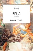 Couverture du livre « Zeus ! » de Franck Leplus aux éditions Ilion Editions