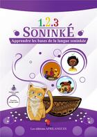 Couverture du livre « 1.2.3 soninké : apprendre les bases de la langue soninkée » de Idrissa Konte et Aama Doucoure aux éditions Afrilangues