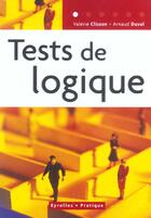 Couverture du livre « TESTS DE LOGIQUE » de Clisson V aux éditions Organisation