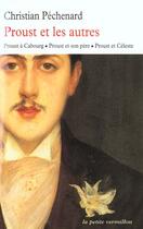 Couverture du livre « Proust et les autres » de Christian Pechenard aux éditions Table Ronde