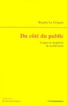 Couverture du livre « Du cote du public » de Le Grignou/Brigitte aux éditions Economica