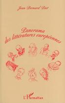 Couverture du livre « Panorama des litteratures europeennes » de Jean-Bernard Piat aux éditions L'harmattan