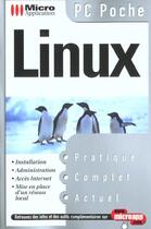 Couverture du livre « Pc Poche ; Linux Toutes Distributions » de Nocton aux éditions Micro Application
