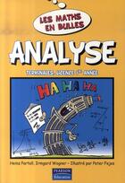 Couverture du livre « Les maths en bulles ; analyse ; terminales, licence 1ère année » de  aux éditions Pearson