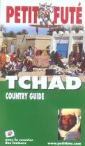 Couverture du livre « TCHAD » de Collectif Petit Fute aux éditions Le Petit Fute