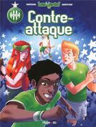 Couverture du livre « Les verts Tome 2 : contre-attaque » de Frederic Brremaud et Flaviano Armentaro aux éditions Hugo Bd