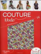 Couverture du livre « Couture mode saison 1 » de  aux éditions De Saxe