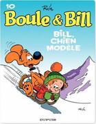 Couverture du livre « Boule & Bill Tome 10 : Bill, chien modèle » de Jean Roba aux éditions Dupuis