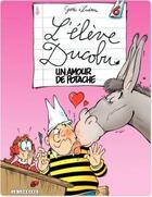 Couverture du livre « L'élève Ducobu Tome 6 : un amour de potache » de Zidrou et Godi aux éditions Lombard