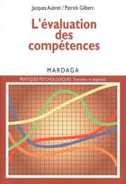 Couverture du livre « L'évaluation des compétences » de Patrick Gilbert et Jacques Aubret aux éditions Epagine