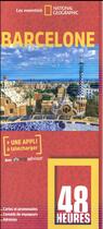 Couverture du livre « GUIDE 48 HEURES ; Barcelone » de  aux éditions National Geographic