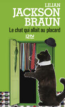 Couverture du livre « Le chat qui allait au placard » de Lilian Jackson Braun aux éditions 12-21