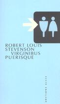 Couverture du livre « Virginibus puerisque » de Robert Louis Stevenson aux éditions Allia