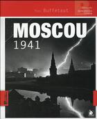 Couverture du livre « Moscou 1941 ; opération Barbarossa-Typhon » de Yves Buffetaut aux éditions Ysec