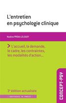 Couverture du livre « L'entretien en psychologie clinique (3e édition) » de Nadine Proia-Lelouey aux éditions In Press