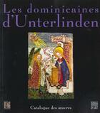 Couverture du livre « Les Dominicaines D'Unterlinden T.2 » de Jean-Claude Schmitt et Francis Rapp et Jeffrey Hamburger aux éditions Somogy