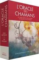 Couverture du livre « L'oracle des chamans : 52 cartes oracle pour accéder au bien-être et à la sagesse » de John Matthews et Wil Kinghan aux éditions Medicis