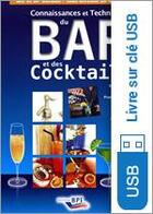Couverture du livre « Connaissance et techniques du bar et des cocktails sur clé USB » de A. Jutan et J. Guerinet aux éditions Editions Bpi