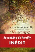 Couverture du livre « Une rencontre » de Jacqueline De Romilly aux éditions Fallois
