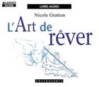Couverture du livre « L'art de rever cd » de Gratton aux éditions Stanke Alexandre