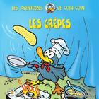 Couverture du livre « Les crepes » de Francois Dimberton aux éditions Bouton D'or Acadie